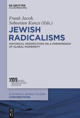 Jacob / Kunze |  Jewish Radicalisms | eBook | Sack Fachmedien
