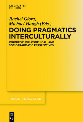 Giora / Haugh |  Doing Pragmatics Interculturally | eBook | Sack Fachmedien