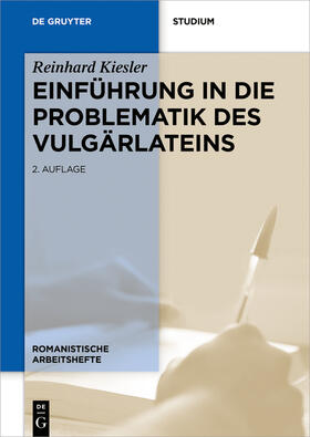 Kiesler / Noll |  Einführung in die Problematik des Vulgärlateins | Buch |  Sack Fachmedien