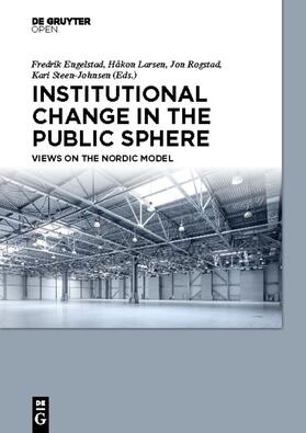 Engelstad / Steen-Johnsen / Larsen |  Institutional Change in the Public Sphere | Buch |  Sack Fachmedien