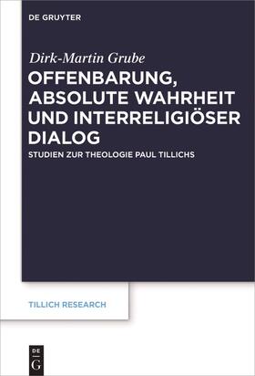 Grube |  Offenbarung, absolute Wahrheit und interreligiöser Dialog | Buch |  Sack Fachmedien