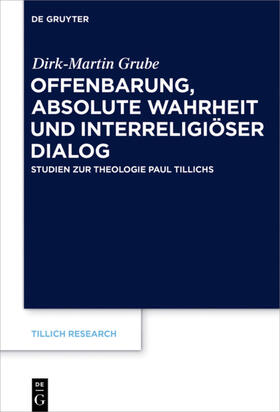 Grube |  Offenbarung, absolute Wahrheit und interreligiöser Dialog | eBook | Sack Fachmedien