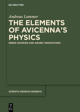 Lammer |  The Elements of Avicenna's Physics | eBook | Sack Fachmedien