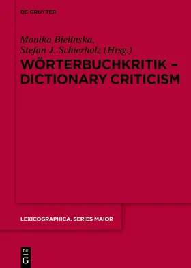 Bielinska / Bielinska / Schierholz |  Wörterbuchkritik - Dictionary Criticism | eBook | Sack Fachmedien