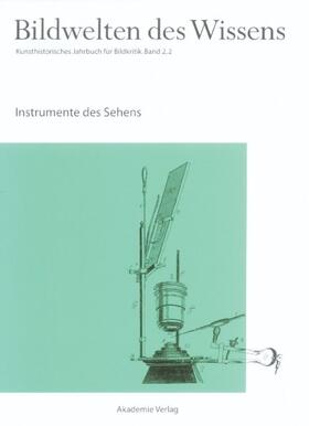 Blümle / Müller-Helle / Bredekamp |  Instrumente des Sehens | eBook | Sack Fachmedien