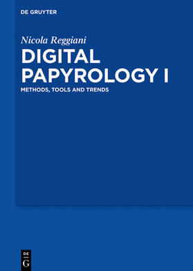 Reggiani |  Digital Papyrology I | eBook |  Sack Fachmedien