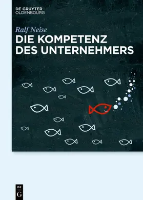 Neise |  Die Kompetenz des Unternehmers | eBook | Sack Fachmedien