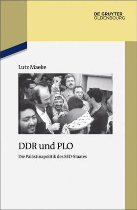 Maeke / Kreller |  DDR und PLO | Buch |  Sack Fachmedien