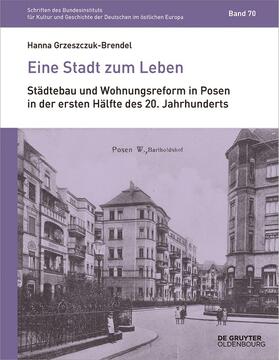 Grzeszczuk-Brendel |  Eine Stadt zum Leben | Buch |  Sack Fachmedien