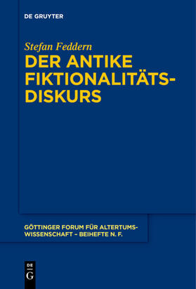 Feddern |  Der antike Fiktionalitätsdiskurs | Buch |  Sack Fachmedien