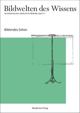 Blümle / Müller-Helle / Bredekamp |  Bildendes Sehen | eBook | Sack Fachmedien