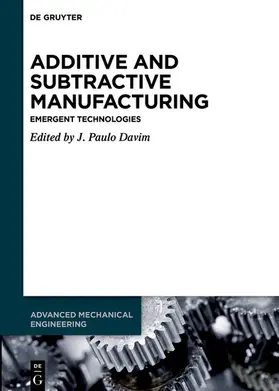 Davim |  Additive and Subtractive Manufacturing | eBook | Sack Fachmedien