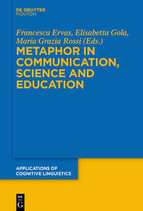 Ervas / Gola / Rossi |  Metaphor in Communication, Science and Education | eBook | Sack Fachmedien