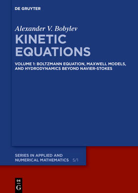 Bobylev |  Boltzmann Equation, Maxwell Models, and Hydrodynamics beyond Navier-Stokes | eBook | Sack Fachmedien