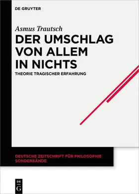 Trautsch |  Der Umschlag von allem in nichts | Buch |  Sack Fachmedien