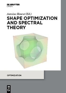 Henrot | Shape optimization and spectral theory | E-Book | sack.de