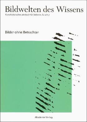 Blümle / Müller-Helle / Bredekamp |  Bilder ohne Betrachter | eBook | Sack Fachmedien