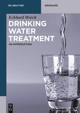 Worch |  Drinking Water Treatment | Buch |  Sack Fachmedien