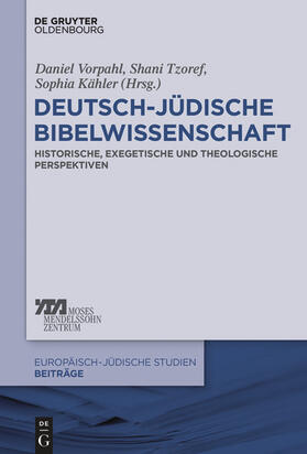 Vorpahl / Kähler / Tzoref |  Deutsch-jüdische Bibelwissenschaft | eBook | Sack Fachmedien