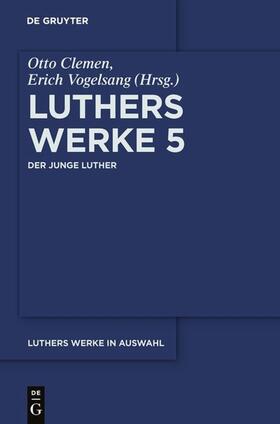 Luther / Vogelsang |  Luther, M: Der junge Luther | Buch |  Sack Fachmedien