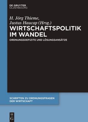 Thieme / Haucap |  Wirtschaftspolitik im Wandel | Buch |  Sack Fachmedien