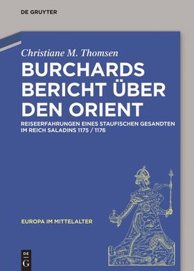 Thomsen |  Burchards Bericht über den Orient | Buch |  Sack Fachmedien