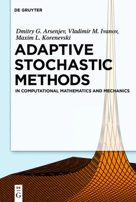 Arseniev / Ivanov / Korenevsky |  Adaptive Stochastic Methods | eBook | Sack Fachmedien