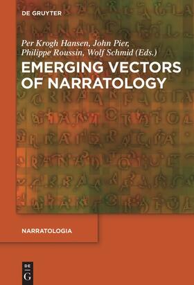 Hansen / Schmid / Pier |  Emerging Vectors of Narratology | Buch |  Sack Fachmedien