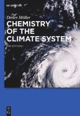 Möller |  Chemistry of the Climate System | Buch |  Sack Fachmedien