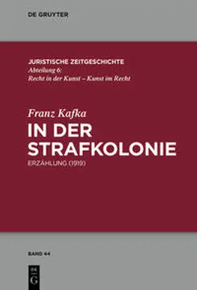 Kafka | In der Strafkolonie | Buch | 978-3-11-055419-9 | sack.de