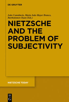 Constâncio / Ryan / Mayer Branco |  Nietzsche and the Problem of Subjectivity | Buch |  Sack Fachmedien