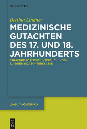 Lindner | Medizinische Gutachten des 17. und 18. Jahrhunderts | E-Book | sack.de