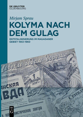 Sprau |  Kolyma nach dem GULAG | eBook | Sack Fachmedien