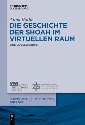 Bothe | Die Geschichte der Shoah im virtuellen Raum | E-Book | sack.de