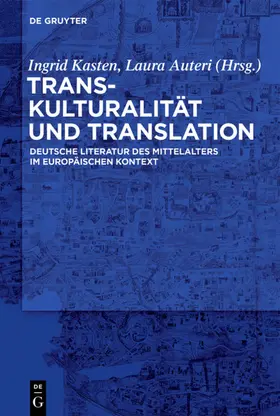 Kasten / Auteri |  Transkulturalität und Translation | eBook | Sack Fachmedien