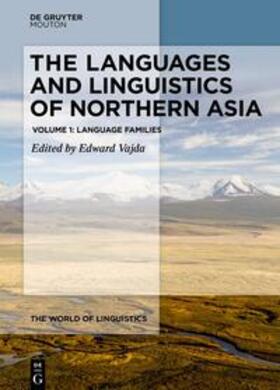 Vajda |  The Languages and Linguistics of Northern Asia | eBook | Sack Fachmedien