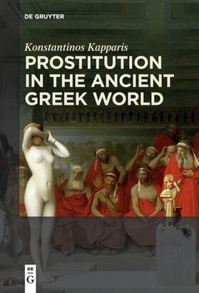 Kapparis |  Prostitution in the Ancient Greek World | eBook | Sack Fachmedien