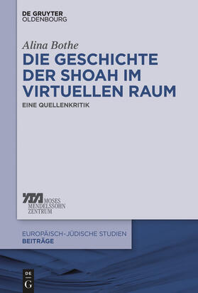 Bothe | Die Geschichte der Shoah im virtuellen Raum | E-Book | sack.de
