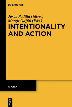 Padilla Gálvez / Gaffal |  Intentionality and Action | eBook | Sack Fachmedien