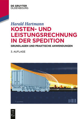 Hartmann |  Kosten- und Leistungsrechnung in der Spedition | eBook | Sack Fachmedien