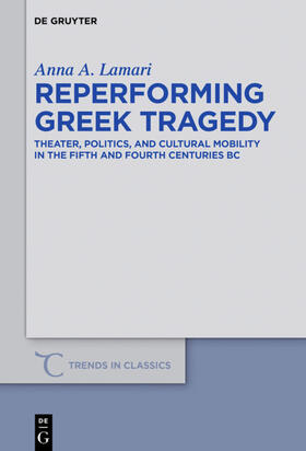 Lamari |  Reperforming Greek Tragedy | eBook | Sack Fachmedien