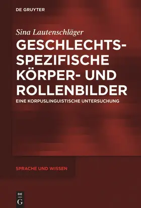 Lautenschläger |  Geschlechtsspezifische Körper- und Rollenbilder | Buch |  Sack Fachmedien