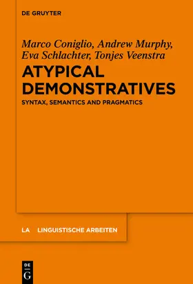 Coniglio / Murphy / Schlachter |  Atypical Demonstratives | eBook | Sack Fachmedien