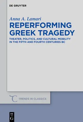 Lamari |  Reperforming Greek Tragedy | eBook | Sack Fachmedien