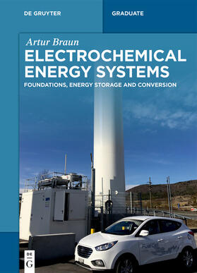 Braun |  Electrochemical Energy Systems | eBook | Sack Fachmedien