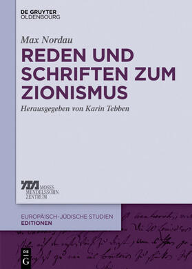Nordau / Tebben |  Reden und Schriften zum Zionismus | eBook | Sack Fachmedien