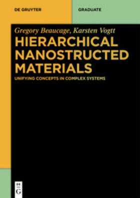 Beaucage / Vogtt |  Beaucage, G: Hierarchical Nanostructed Materials | Buch |  Sack Fachmedien