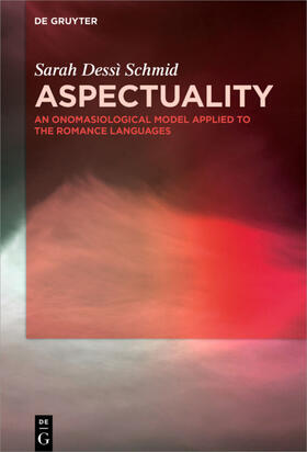 Dessì Schmid | Aspectuality | E-Book | sack.de