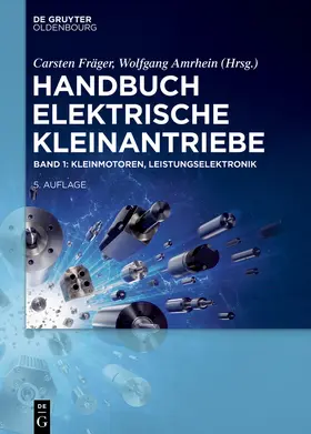 Fräger / Amrhein / Bertolini |  Kleinmotoren, Leistungselektronik | Buch |  Sack Fachmedien