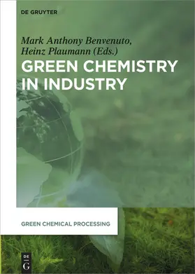 Benvenuto / Plaumann |  Green Chemistry in Industry | eBook | Sack Fachmedien